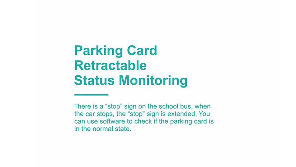 parking card retractable status monitoring